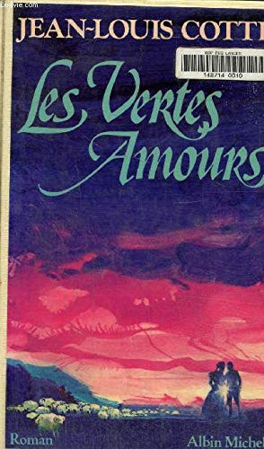 Les vertes amours: Roman (French Edition)