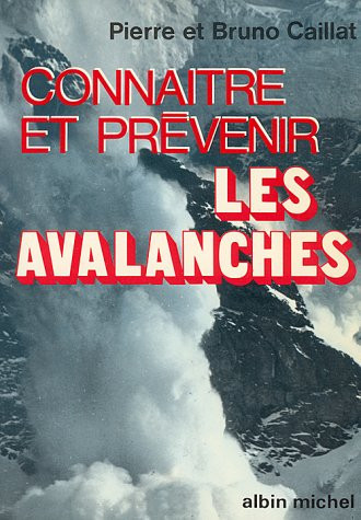 Connaître et prévenir les avalanches deux générations font le point...