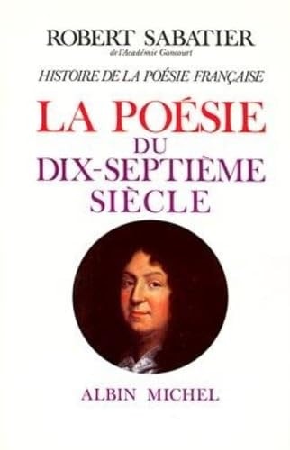 La Poesie Du Xviie Siecle