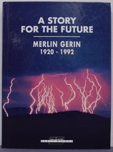 A Story for the Future Merlin Gerin : 1920-1992