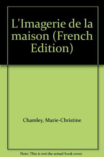 L'imagerie de la maison