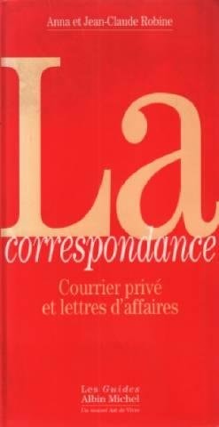 La correspondance courrier privé et lettres d'affaires