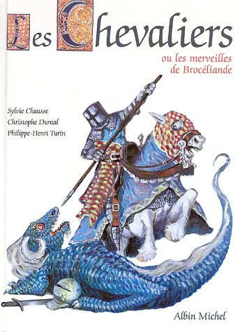 Les chevaliers ou Les merveilles de Brocéliande