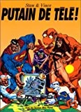 Putain de télé!