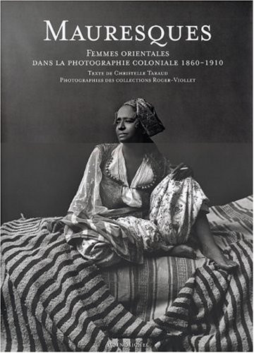 Mauresques (Photos) (French Edition)