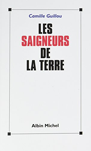 Les Saigneurs de la terre