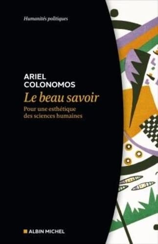 Le beau savoir pour une esthétique des sciences humaines