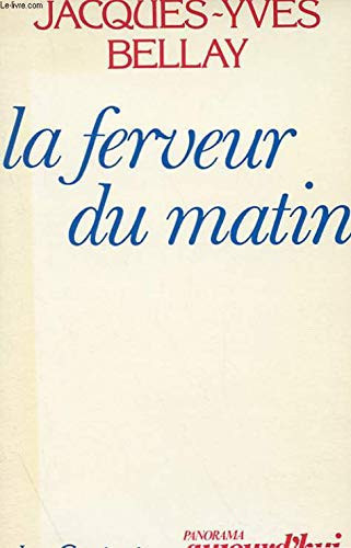 La Ferveur du matin