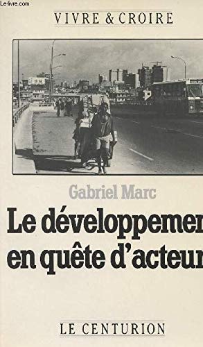 Le développement en quête d'acteurs