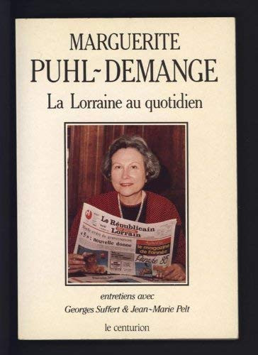 La Lorraine au quotidien