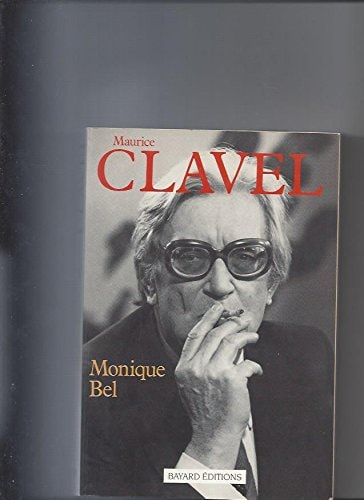 Maurice Clavel (French Edition)
