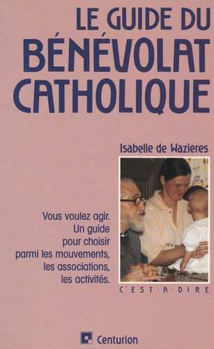 Le Guide du bénévolat catholique