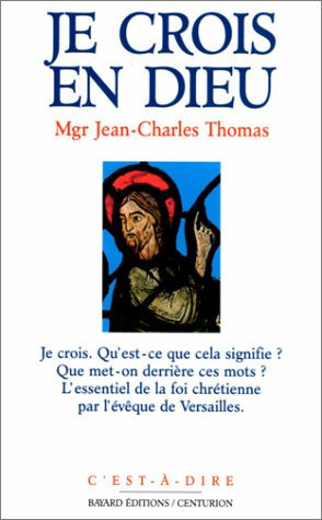 Je crois en Dieu