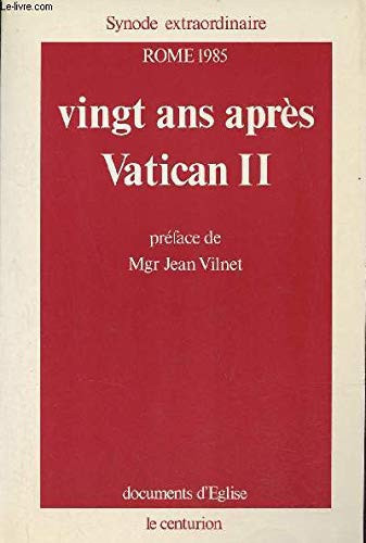 Vingt ans après Vatican II