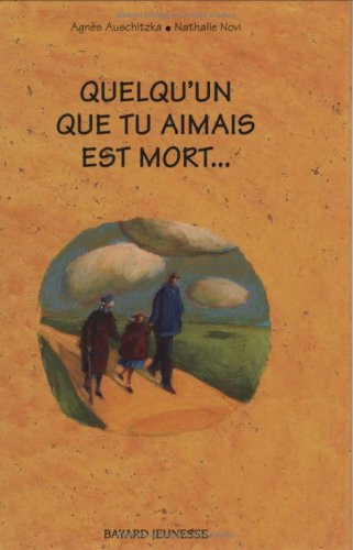 Quelqu'un que tu aimais est mort