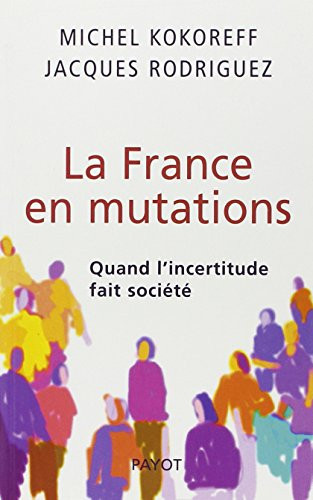 Une france en mutation