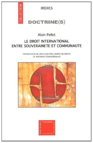 Le droit international entre souveraineté et communauté
