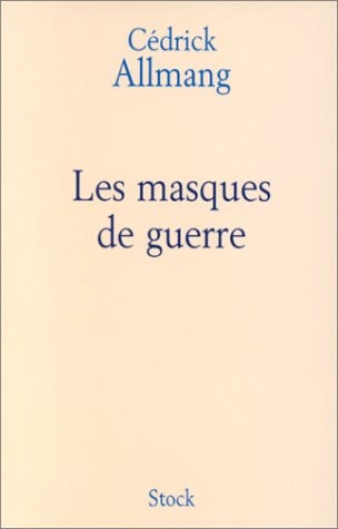 Les masques de guerre