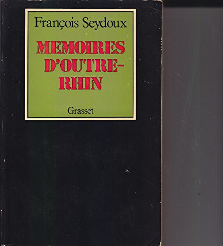 Memoires d'Outre-Rhin (French Edition)