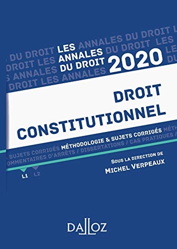 Droit constitutionnel Méthodologie & sujets corrigés