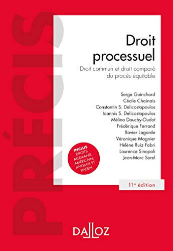 Droit processuel Droit commun et droit comparé du procès équitable