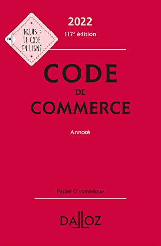 Code de commerce annoté ; Supplément aux Code Civil et code de commerce - Ordonn Pack en 2 volumes