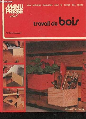 Travail du bois