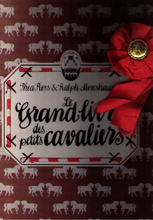 Le Grand livre des petits cavaliers