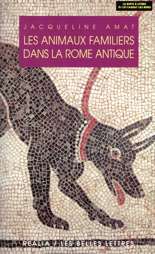 Les Animaux Familiers Dans La Rome Antique (Realia) (French Edition)