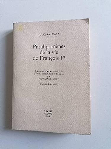 Paralipomenes De La Vie De Francois 1Er