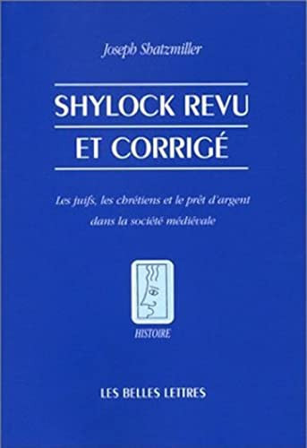 Shylock Revu Et Corrige (Histoire) (French Edition)
