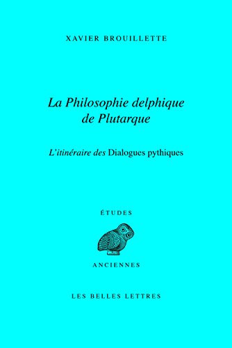 La philosophie delphique de Plutarque