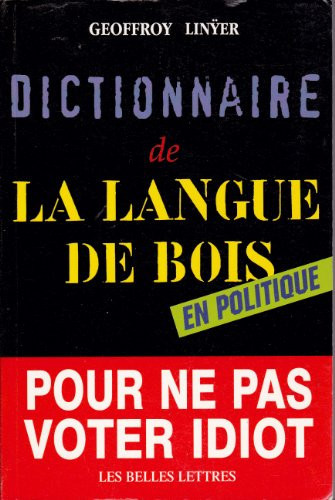 Dictionnaire Langue De Bois