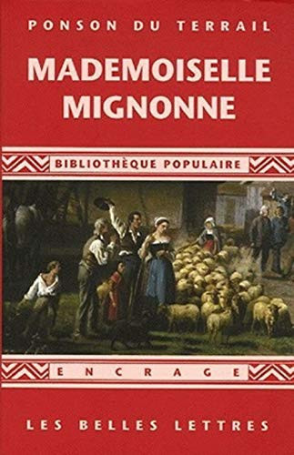 Mademoiselle Mignonne (Bibliotheque Populaire) (French Edition)
