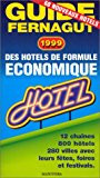 Guide Fernagut des hôtels de formule économique 1999