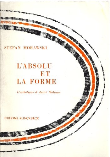 L'absolu et la forme