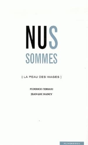 Nus sommes La peau des images