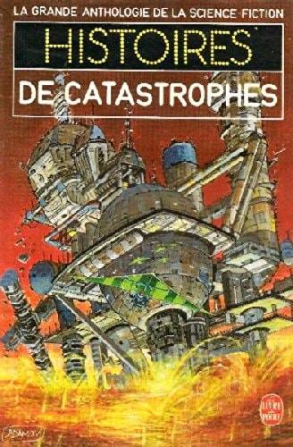 Histoires de catastrophes