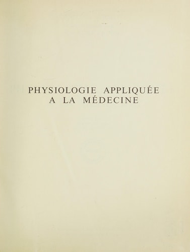 Physiologie appliquée à la médecine