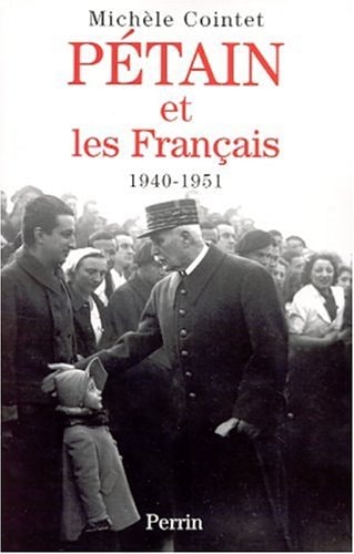 Pétain et les Français 1940-1951