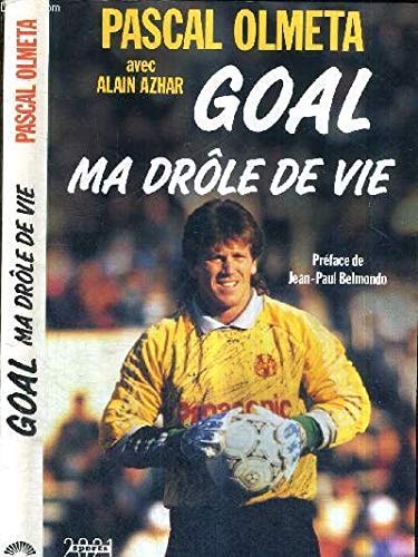 Goal ma drôle de vie