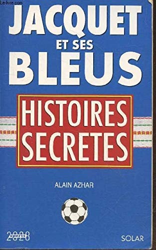 Jacquet et ses bleus histoires secrètes