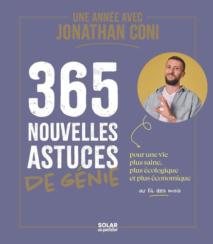 Une année avec Jonathan Coni - Le roi des astuces