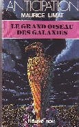 Le grand oiseau des galaxies