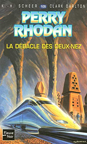 La débâcle des deux-nez