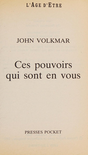 Ces pouvoirs qui sont en vous