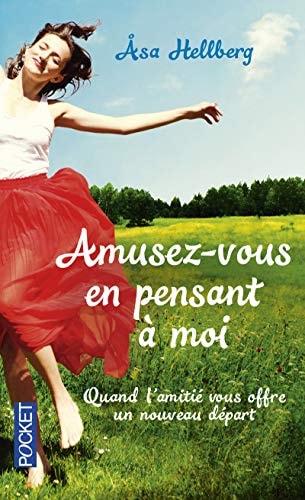 Amusez-vous en pensant à moi roman