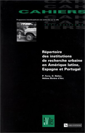 Répertoire des institutions de recherche urbaine en Amérique latine, Espagne et Portugal
