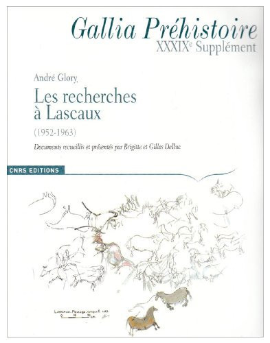 Les recherches à Lascaux: 1952-1963