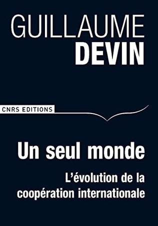 Un seul monde: l'évolution de la coopération internationale